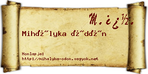 Mihályka Ödön névjegykártya